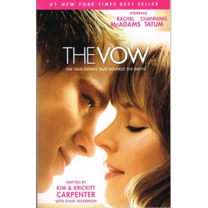 The Vow by Kim & Krickitt Carpenter